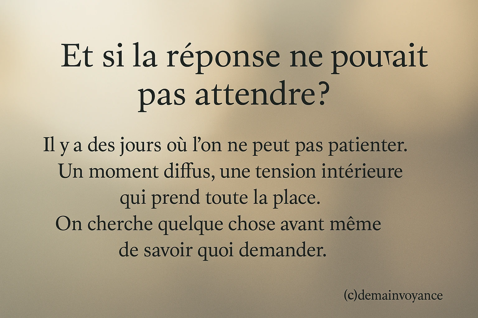 Tension intérieure sans réponse